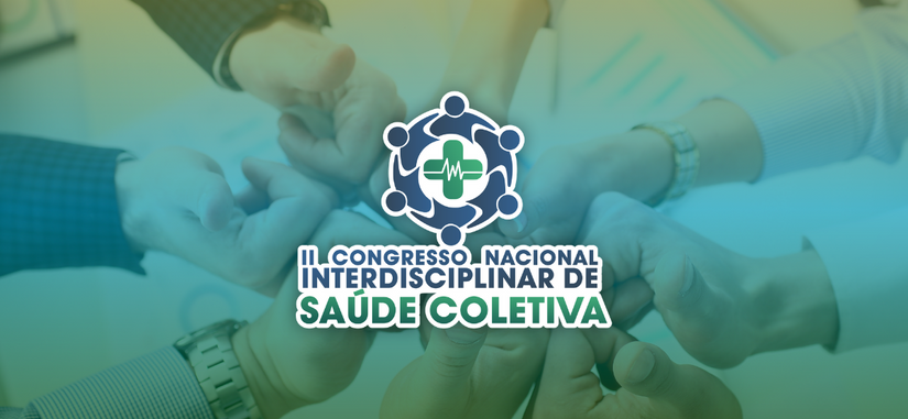 II CONASC – Congresso Nacional Interdisciplinar de Saúde Coletiva