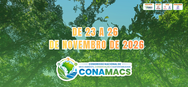 I Congresso Nacional de Meio Ambiente, Conservação e Sustentabilidade – CONAMACS